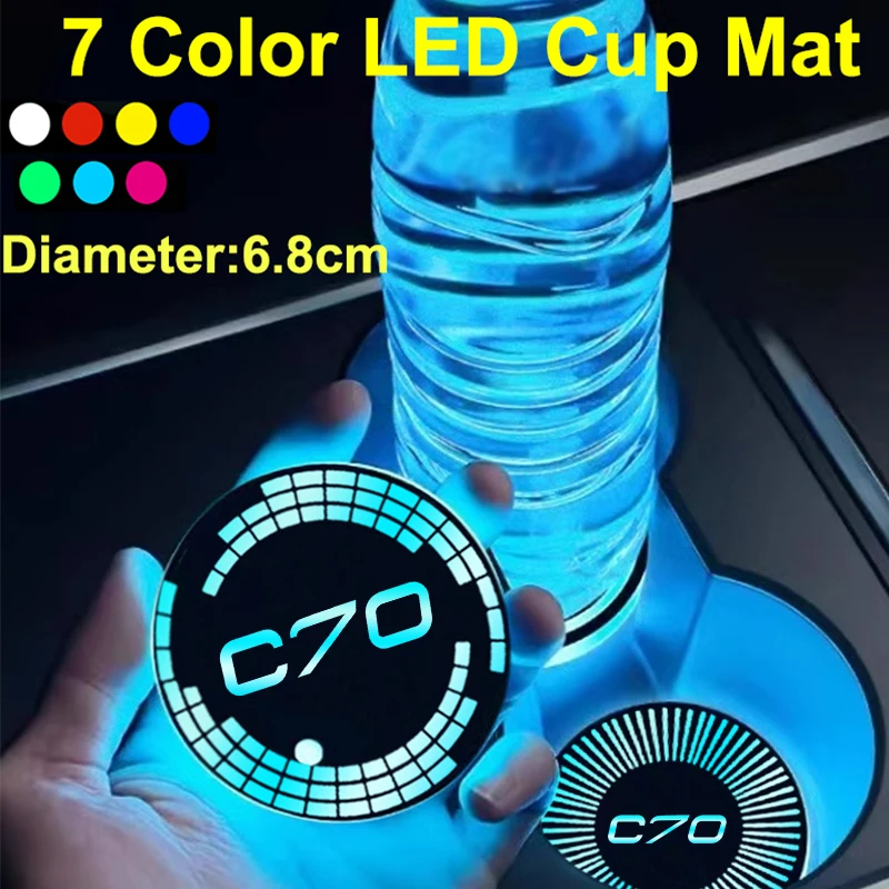 7 Colors for Volvo C70 Logo Car Water Coaster Drinks Holder Decoration Luminous Auto Cup Mat Pad LED Atmosphere Light Styling