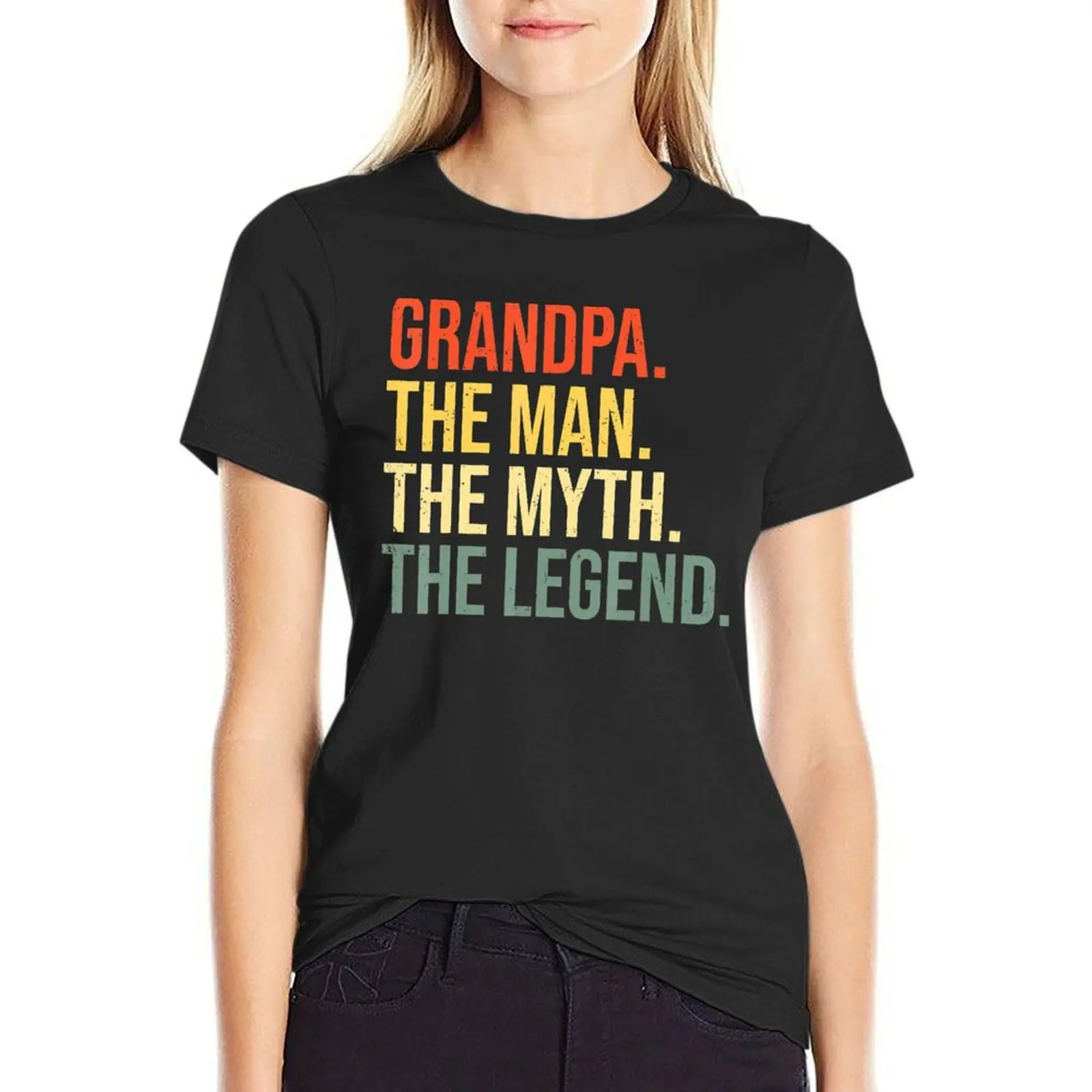 Grandpa The Man The Myth The legend Grandfather Grandpa T-Shirt Female clothing sweat kawaii clothes clothes for Women