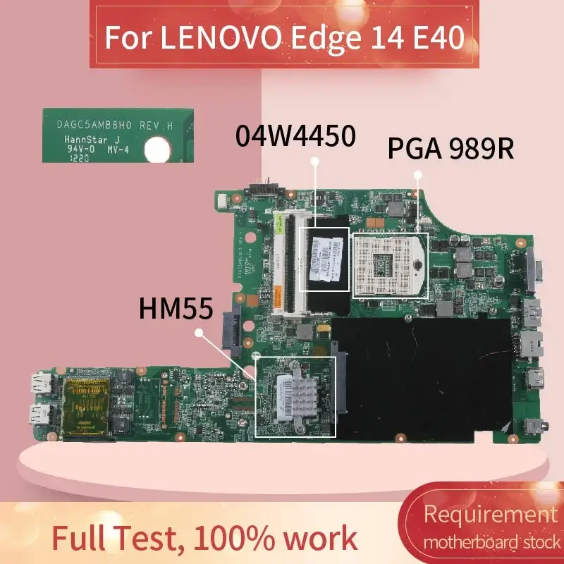 04W4450 63Y1596 63Y2130 For LENOVO Edge 14 E40 Laptop Motherboard  HM55 Notebook Mainboard DAGC5AMB8H0 DDR3