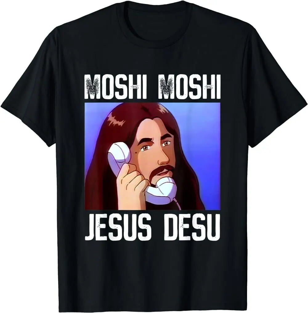 BEST TO BUY Gift Moshi Moshi Jesus Desu Meme Funny T-Shirt S-5XL Art Made in USA