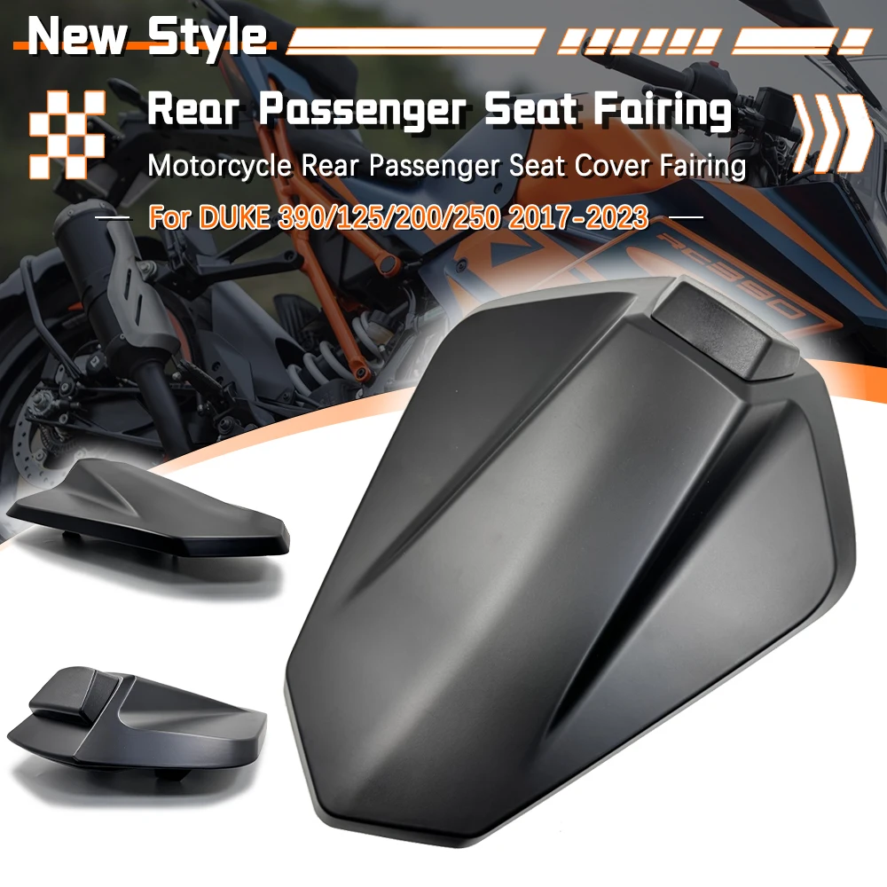 For KTM 390 125 200 250 Duke 2017 2018 2019 2020 2021 2022 2023 Motorcycle Rear Pad Pillion Passenger Seat Cover Fairing