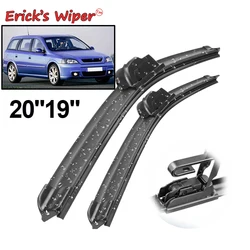 Erick's Wiper LHD Front Wiper Blades For Opel Astra G 1998 - 2005 Windshield Windscreen Clean Window Car Rain Brushes 20