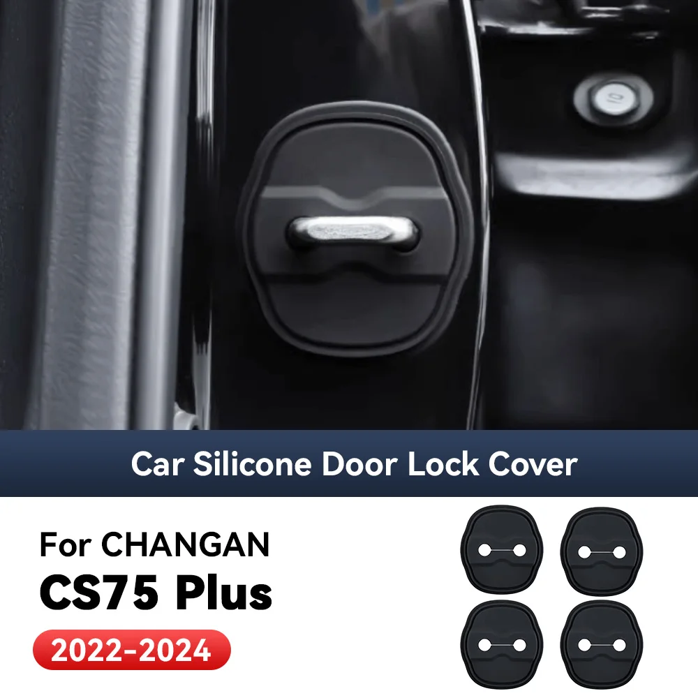 

4pcs Car Decorat Accessories Silicone Protecte Auto Door Lock Latch Shock Absorber Cover For CHANGAN CS75 PLUS 2022-2024