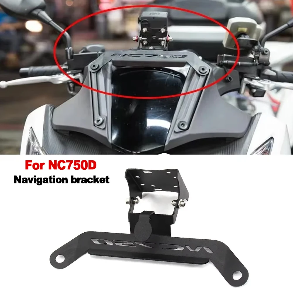 

For HONDA NC750D NC 750D NC750 D Motorcycle Accessories GPS Phone Holder Navigation bracket kit Mounting