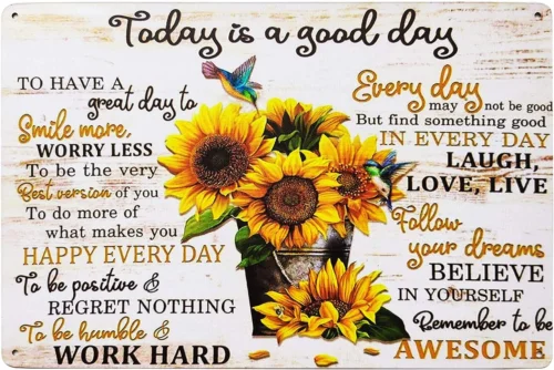 Today Is a Good Day Vintage Metal Tin Sign Sunflower Decor Farmhouse Rustic Bath