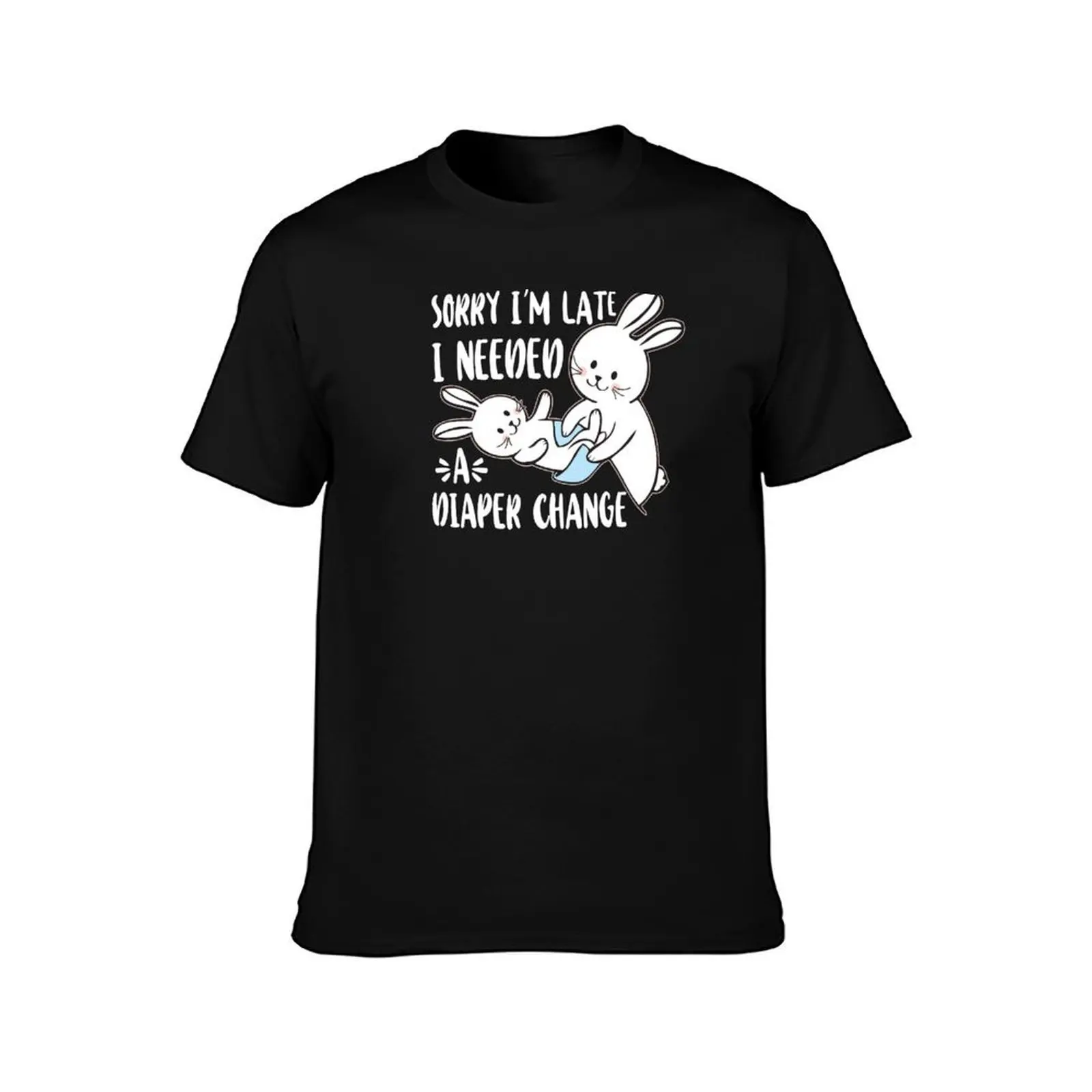 Sorry I am Late I needed a Diaper ChangeAdult Baby Bunny Rabbit Graphic Design ABDL T-Shirt Casual Daily Outfit T-Shirt