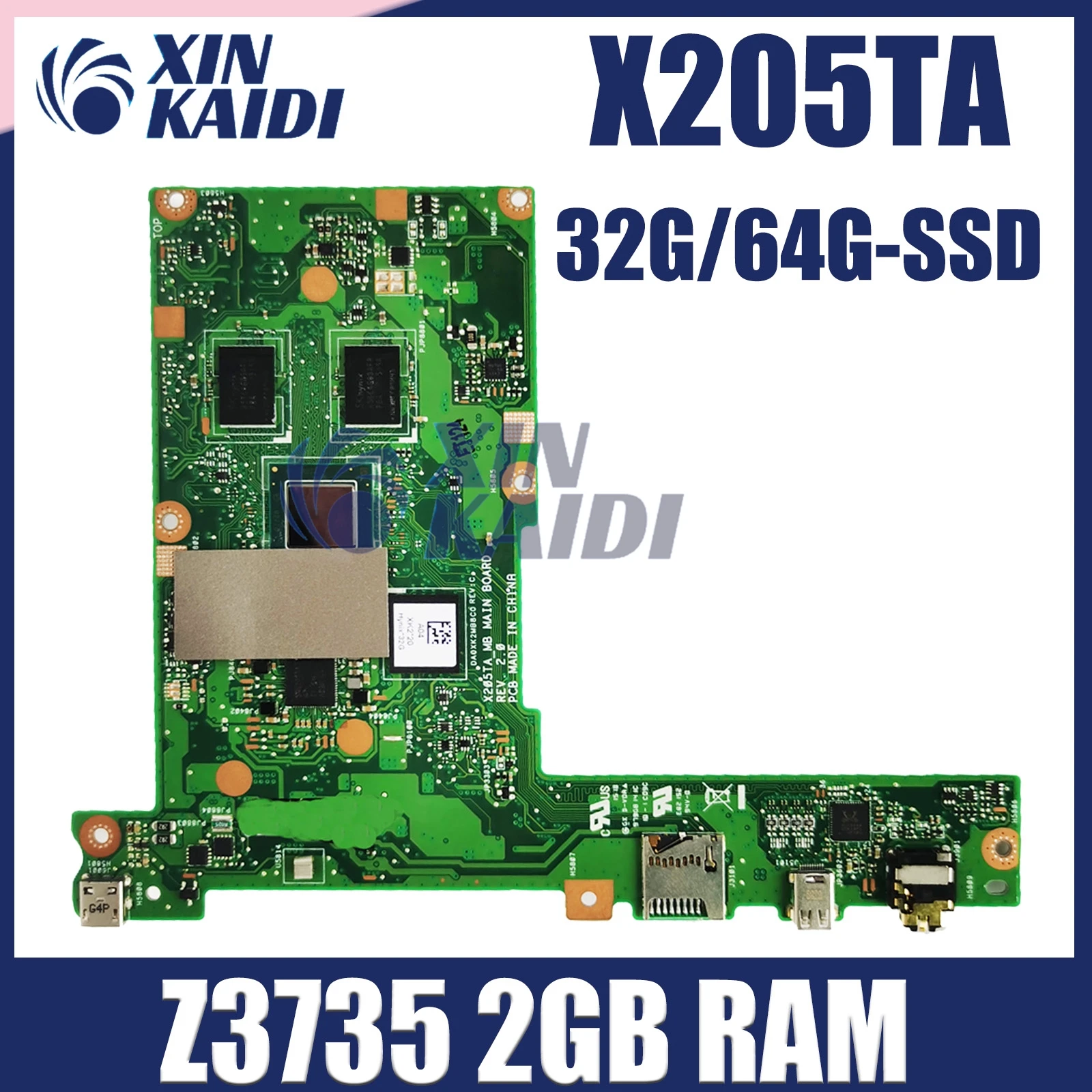 

X205T Laptop Motherboard For ASUS X205TA X205TAW Mainboard Z3735 32G/64G SSD 2G-RAM 100% Tested Fast Ship