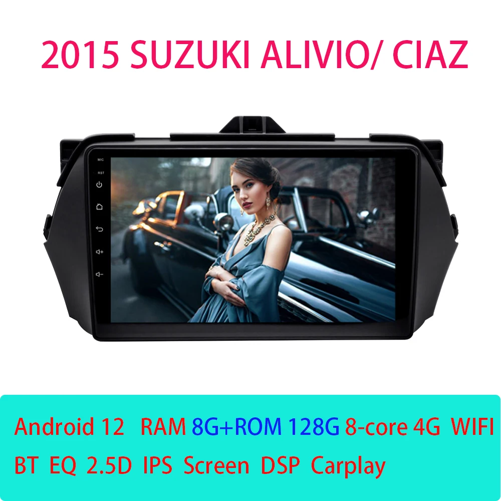 

For Suzuki Alivio Ciaz 2015 Android Auto Carplay Car Radio DSP Audio Multimedia Player GPS Navigation