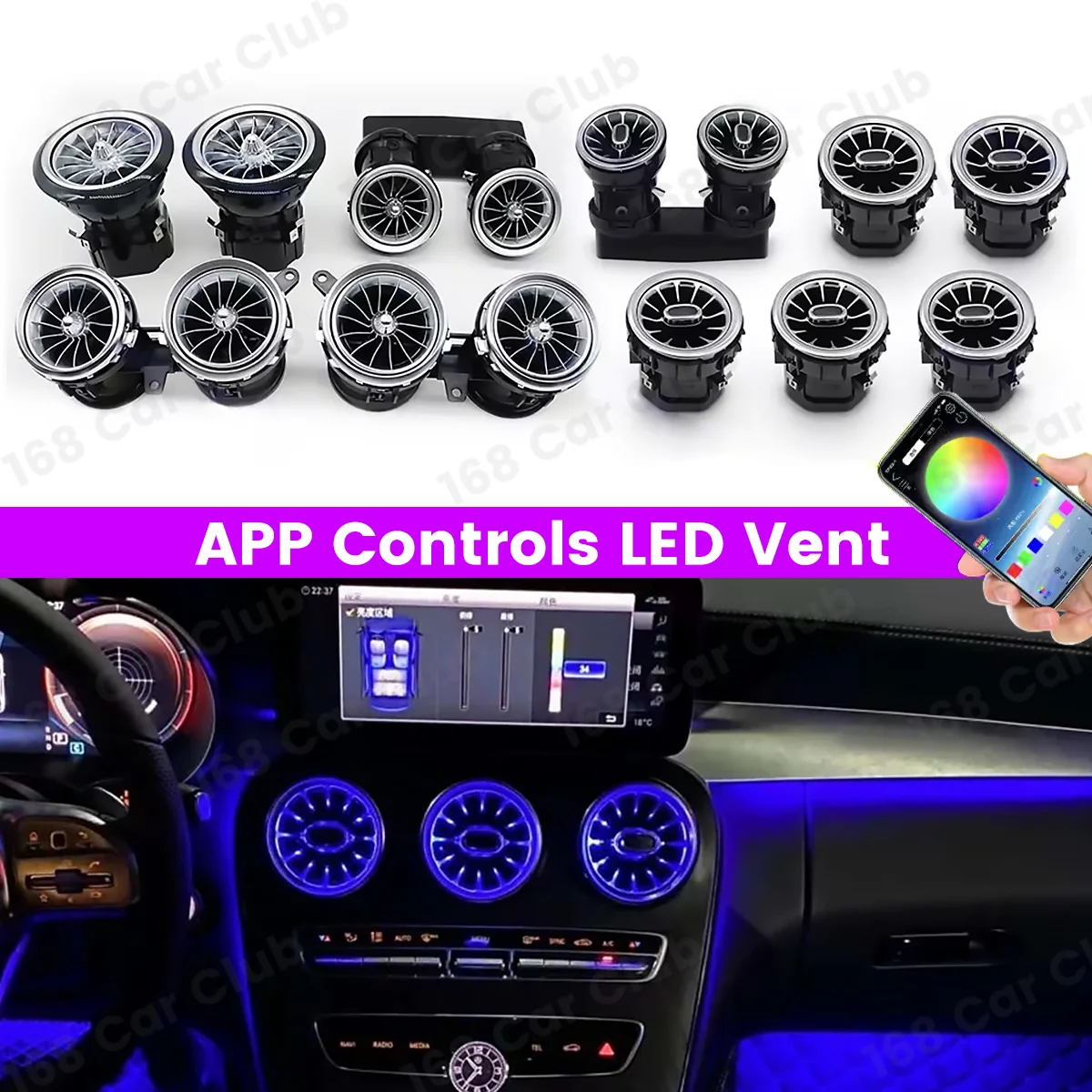 

APP Controls 256 Colors RGB Turbo Air Outlet Nozzle Lamp For Mercedes Benz W205 W213 X253 W177 W118 W117 W176 X156 W222 LED Vent