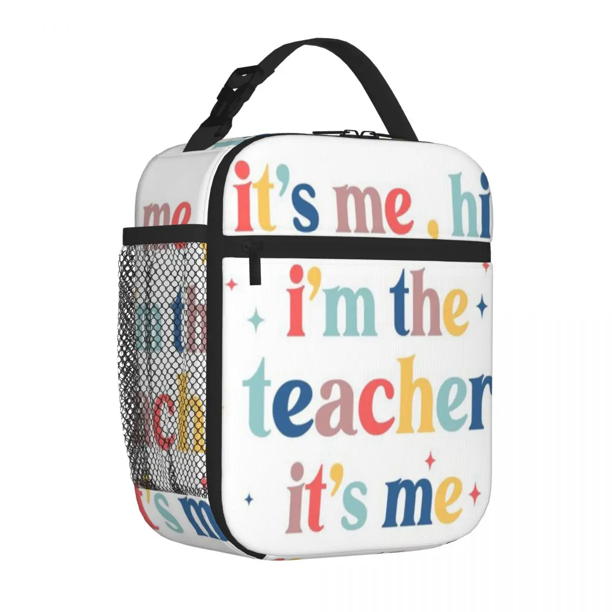 Bestselling It S Me Hi I M The Teacher It S Me Essential T-Shirt Earthy Tone Insulated Food Bag Fishing Trip Outdoor Lunch Bag