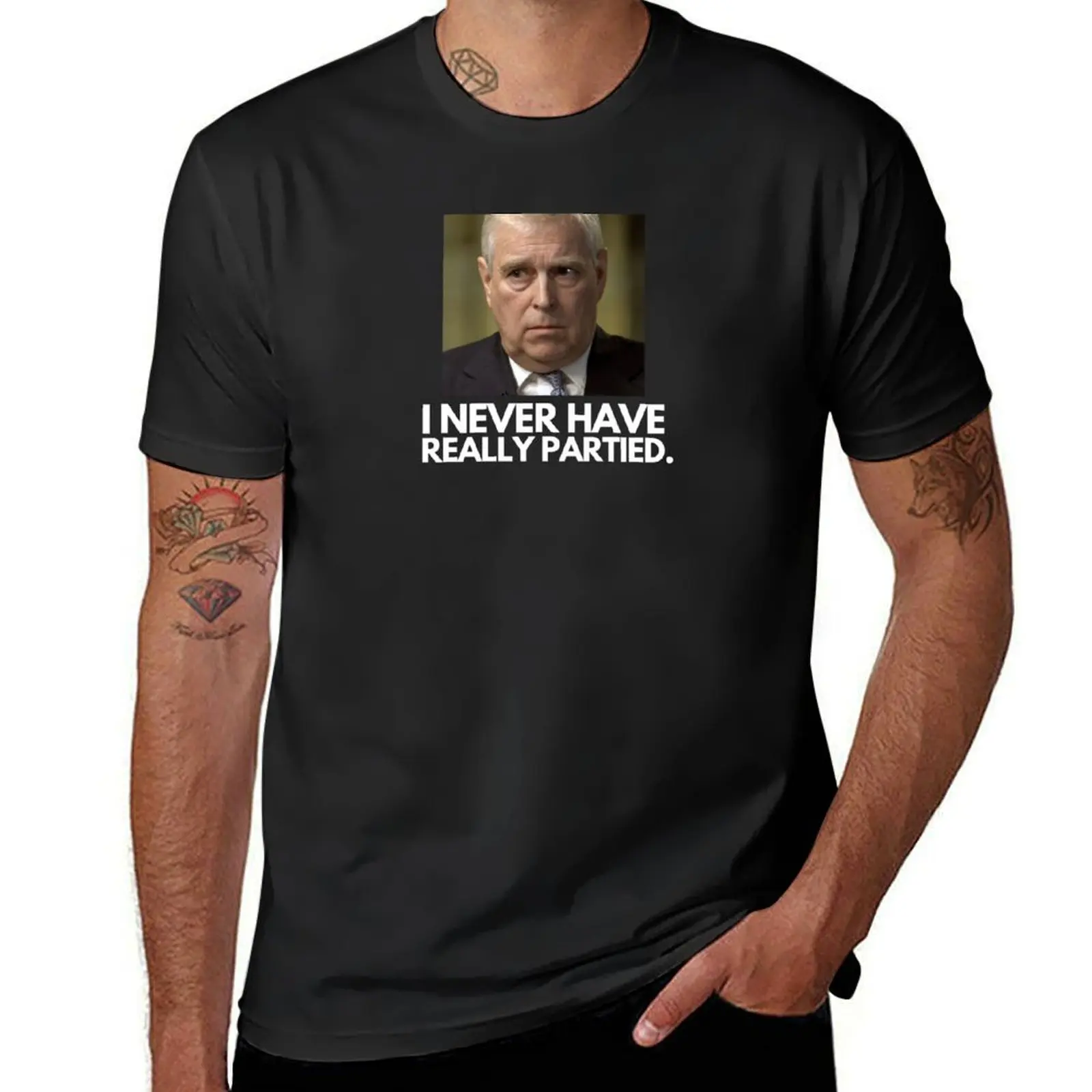 I Have Never Really Partied Prince Andrew Worst Liar In History T-Shirt blacks summer top men t shirts