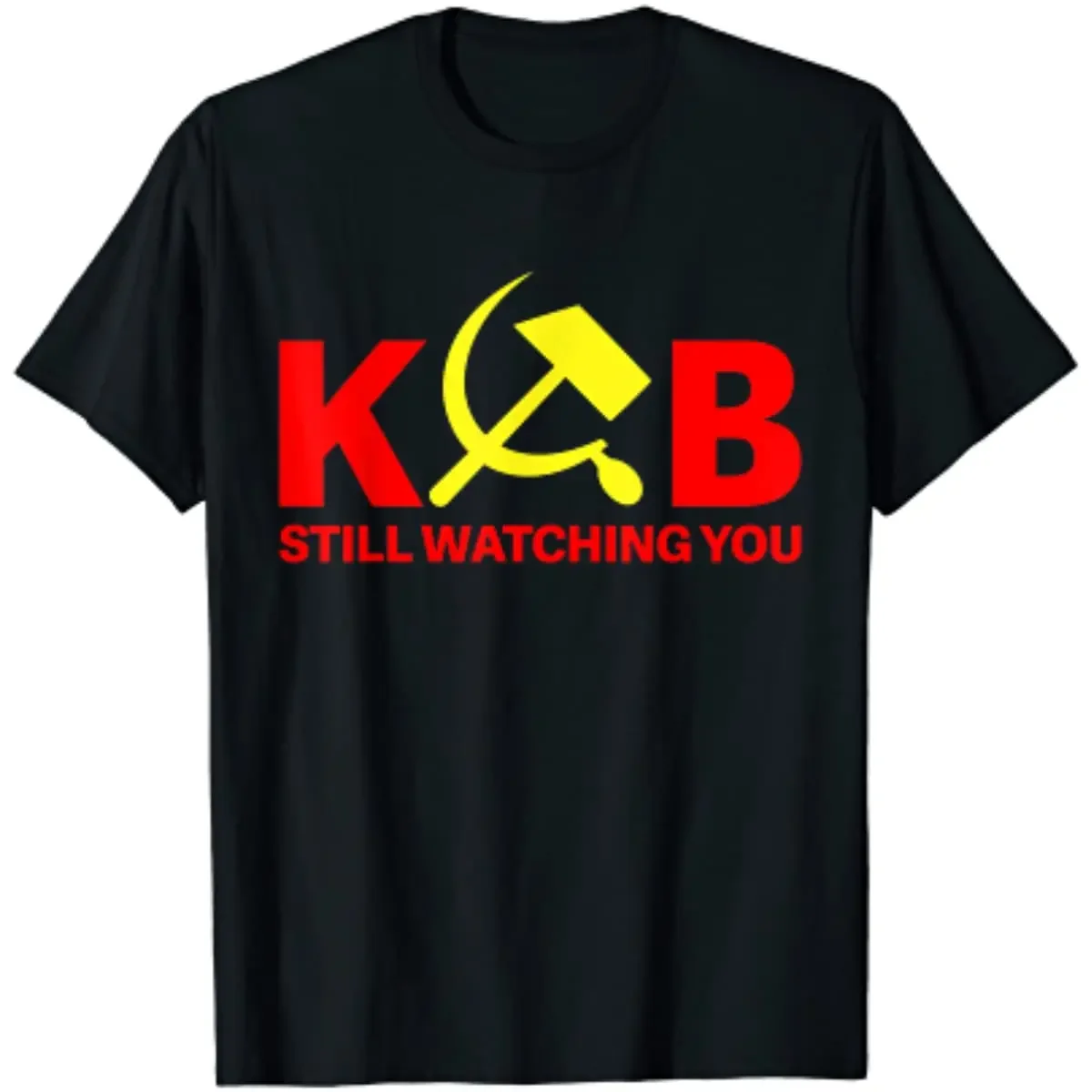 Russia KGB Still Watching You Men T-Shirt Short Sleeve Casual Cotton O-Neck Summer T Shirt