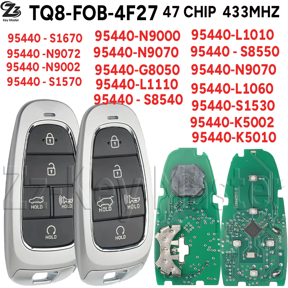 

Zz TQ8-FOB-4F27 47CHIP 433MHZ 95440-L1010/N9000/S1670/N9070/S8550/N9072 Remote Smart Key For Hyundai SANTA Palisade Sonata 2019+