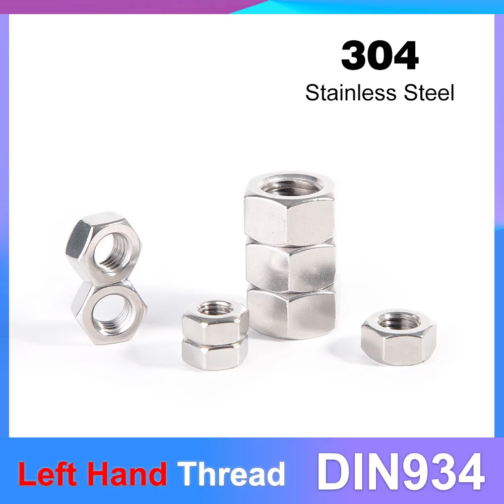 

DIN934 Left Hand Thread 304 Stainless Steel Hex Hexagon Nut M4 M5 M6 M8 M10 M12 M14 M16 M18 M20