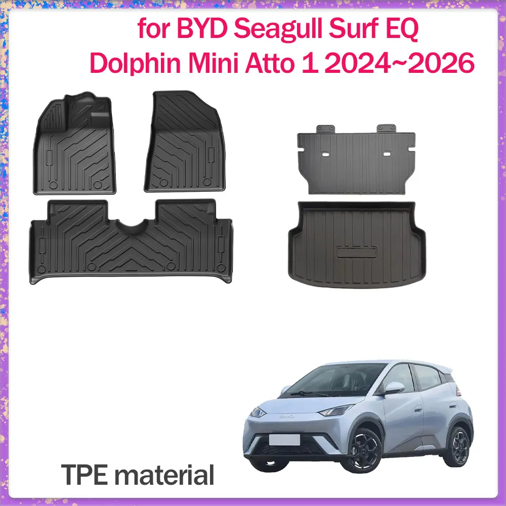 

Car Floor Mat for BYD Seagull Surf EQ Dolphin Mini Atto 1 2024~2026 Foot Interior Liner Waterproof Trunk Pad Carpet Accessories