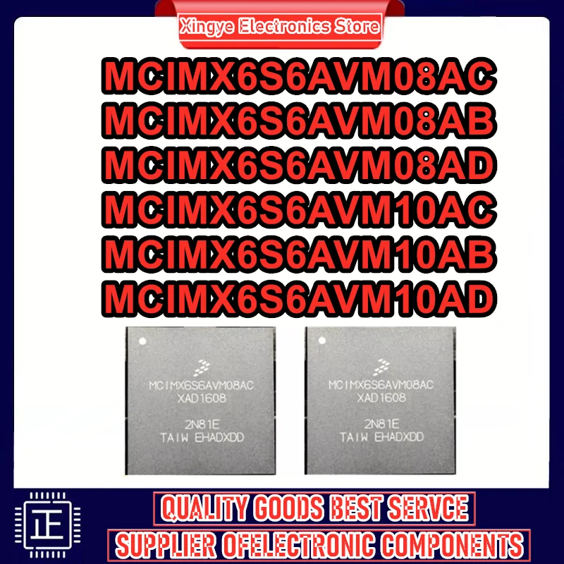 

MCIMX6S6AVM08AC MCIMX6S6AVM08AB MCIMX6S6AVM08AD MCIMX6S6AVM10AC MCIMX6S6AVM10AB MCIMX6S6AVM10AD BGA624 IC чипсет Новинка в наличии