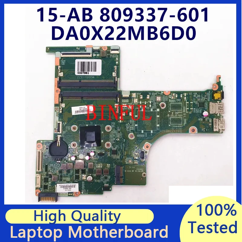 

809337-601 809337-501 809337-001 Mainboard For HP 15-AB Laptop Motherboard With A8-7410 CPU DA0X22MB6D0 100% Fully Tested Good