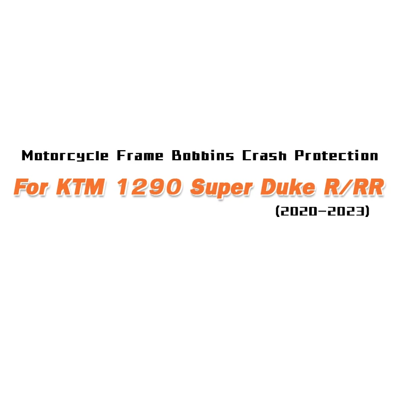 For KTM 1290 Super Duke R / RR 2020-2023 Motorcycle Frame Crash Protection Slider Anti-falling Crash Protector Fit on KTM 1290