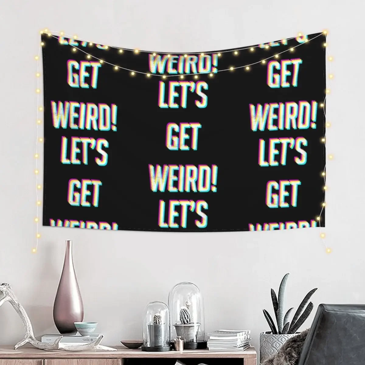 Lets Get Weird! Tapestry Decoration For Rooms Bedroom Decorations Wall Deco Decorative Wall Tapestry