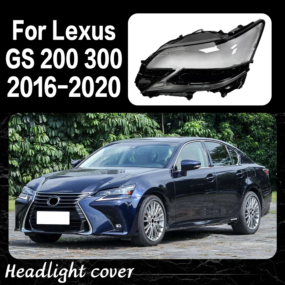 

Front Lights Case Headlight Cover Headlight Lens Glass Car parts For Lexus GS GS200 GS300 GS350 GS450 2016 2017 2018 2019 2020