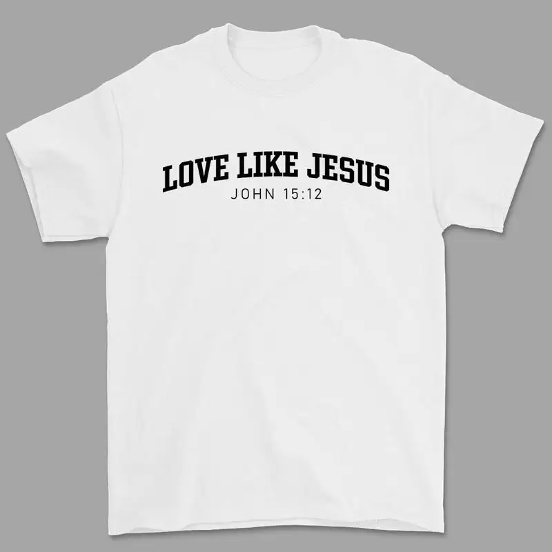 

Love like Jesus T-Shirt, Christian God Graphic Tee Women, Bible Verse Printed Women Tops, Unisex Christian Shirt, Comfy Oversize