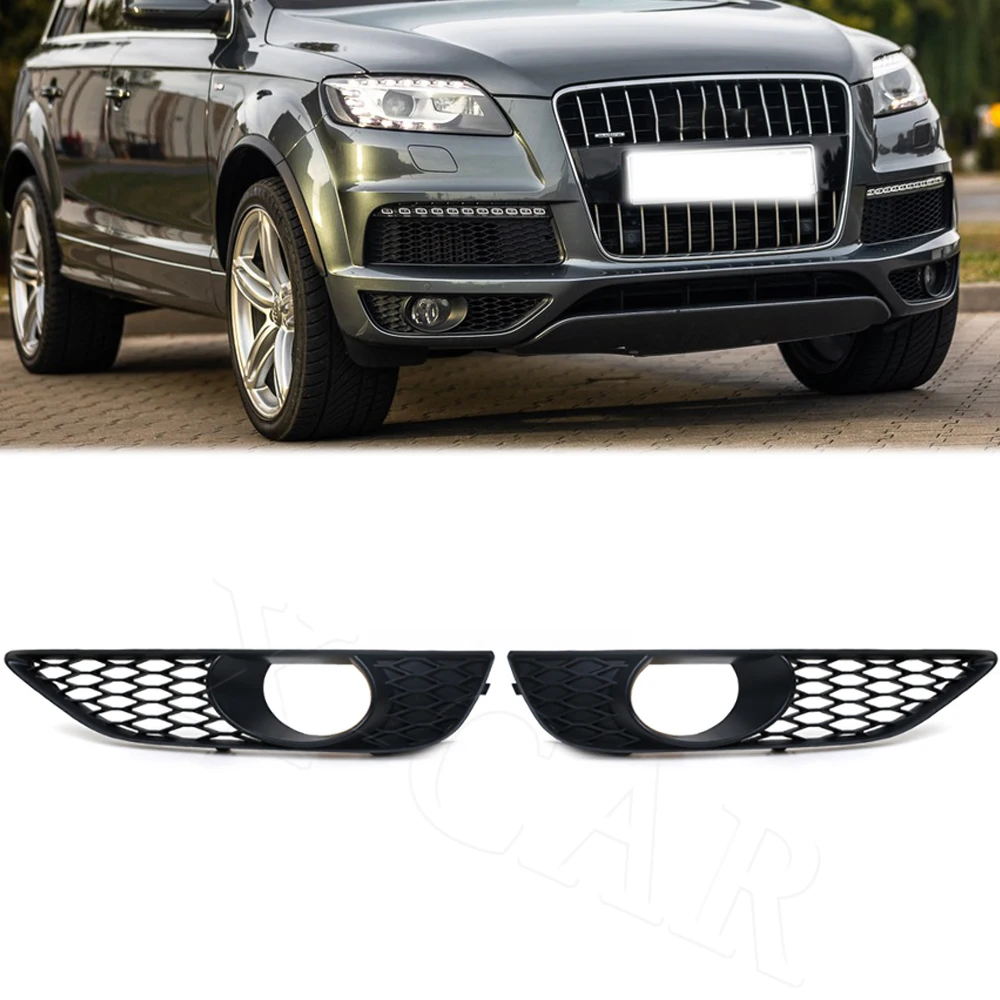 

Car Front Bumper Fog Light Grilles Racing Grills Cover Left Right For AUDI Q7 4L S-Line 2009 2010 2011 2012 2013 2014 4L0807675C