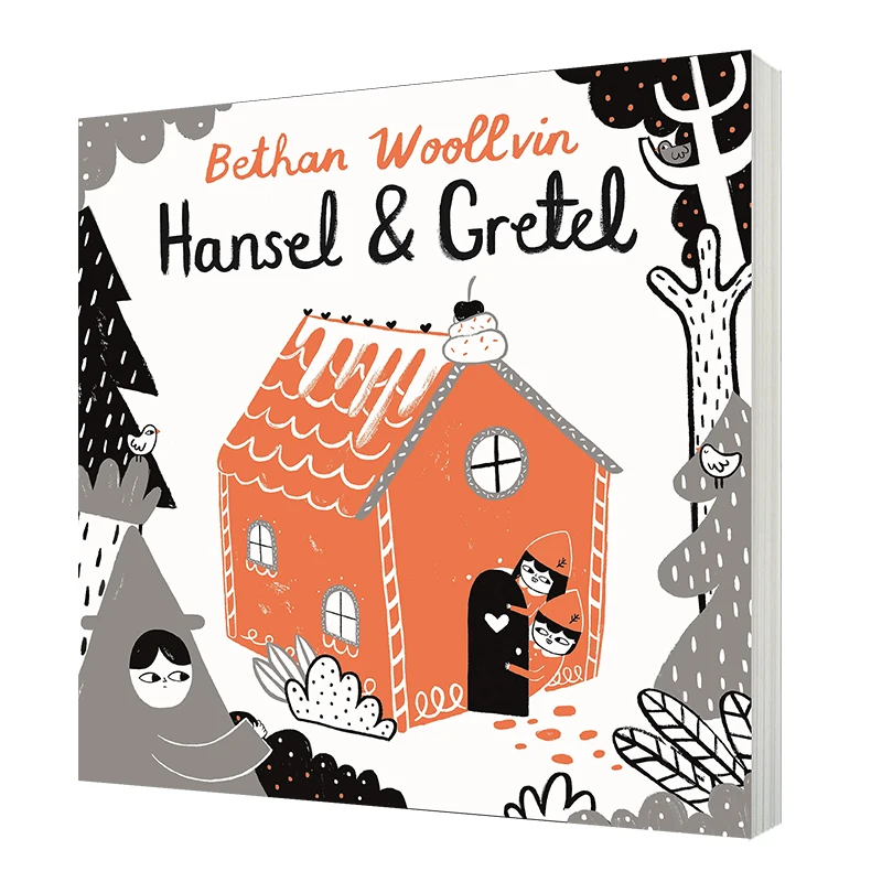 

Hansel and Gretel, Bethan Woollvin, Children's books aged 3 4 5 6, English picture book, 9781509842704