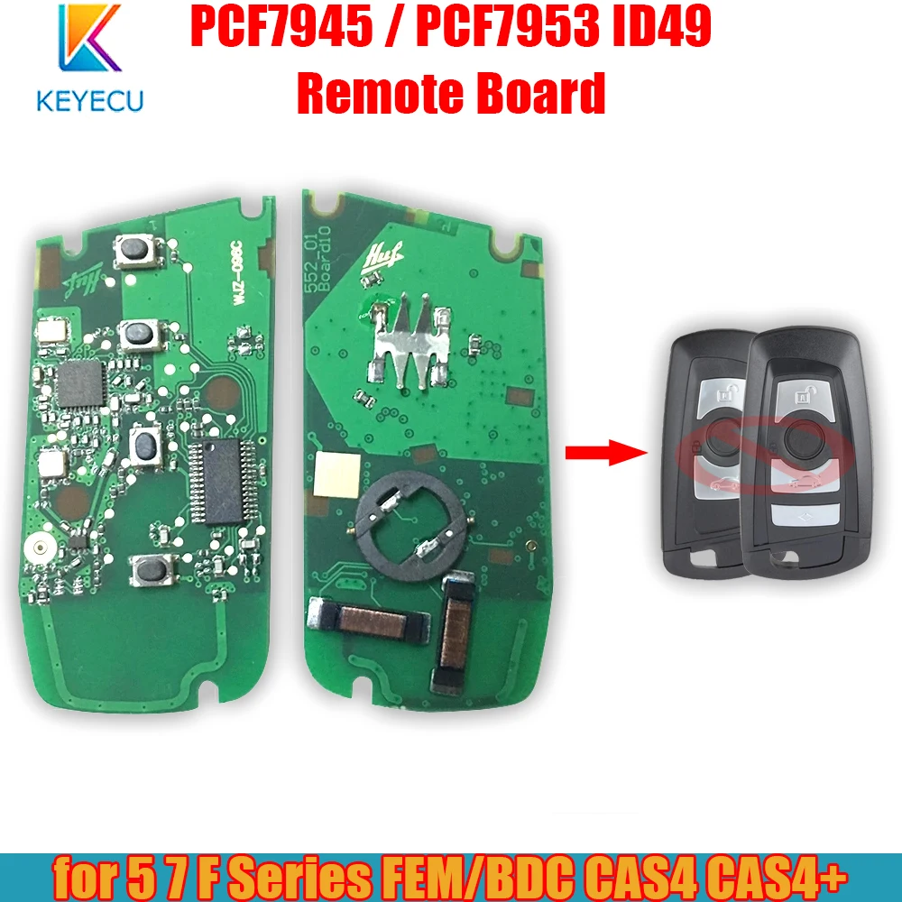 

KEYECU PCF7945 / PCF7953 ID49 Remote Board 315MHz YGOHUF5662, 433MHz YGOHUF5767, 868MHz YGOHUF5661 for BMW F Series CAS4+/ FEM