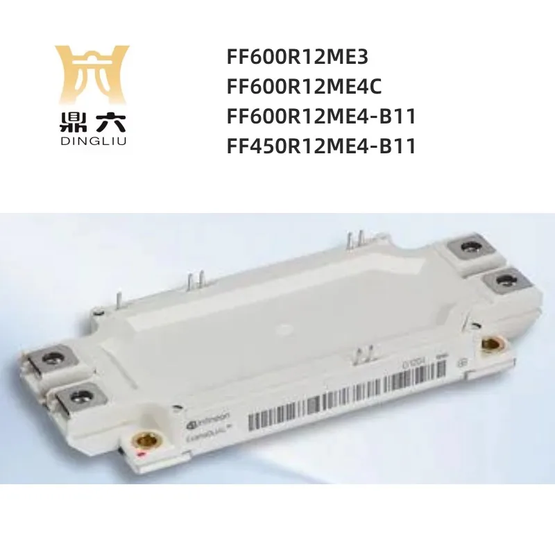 

FF600R12ME3 FF600R12ME4C FF600R12ME4-B11 FF450R12ME4-B11 IGBT Modules