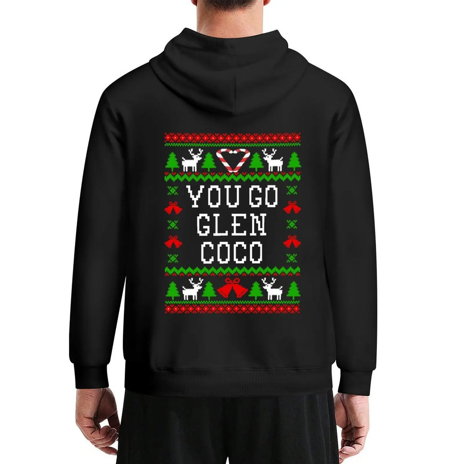

You Go Glenn Coco - Mean Girls Quote - Ugly Christmas Sweater Style Hoodie autumn clothes graphic t shirts men new in hoodies