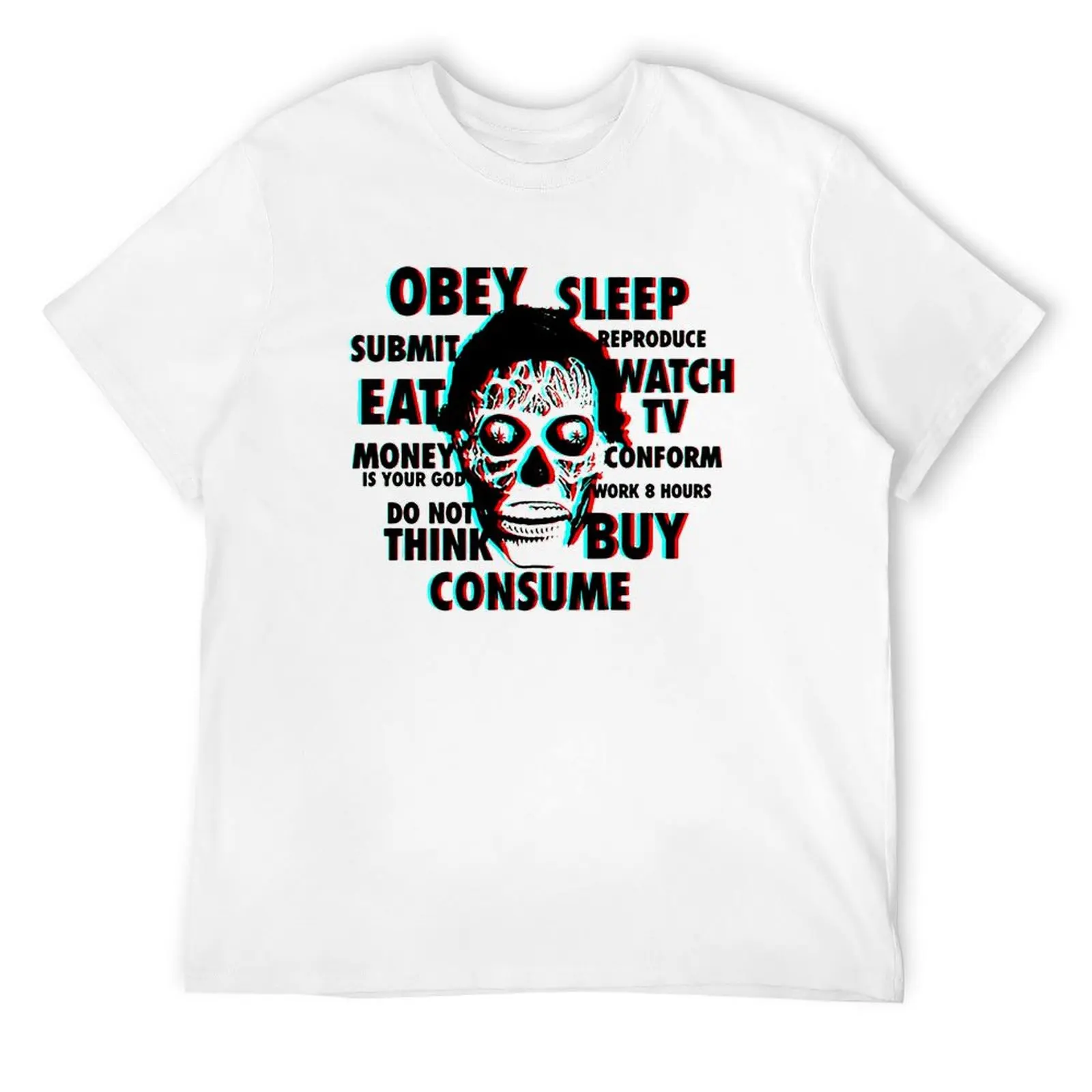 

They Live Eat Work Repeat Obey Sleep Consume T-Shirt oversizeds fashion shirts mens tall t shirts