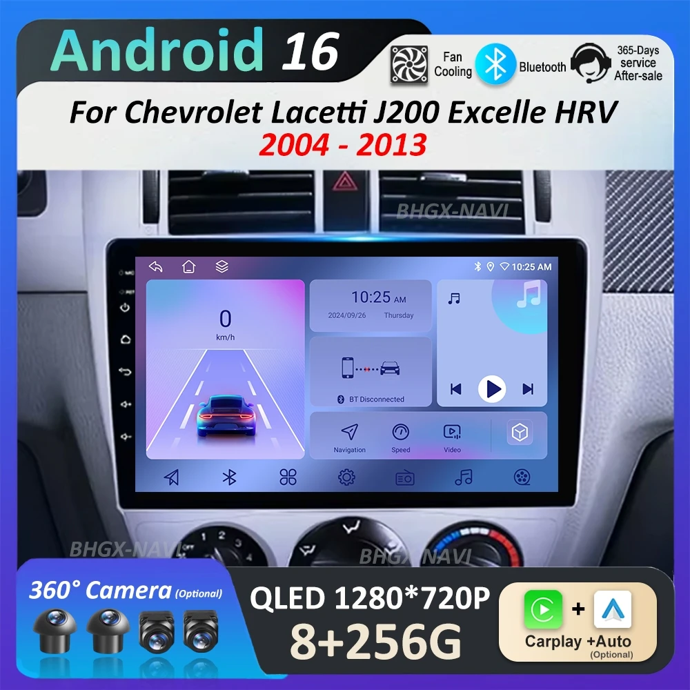 

Car Video Multimedia Player QLED Screen for Chevrolet Lacetti J200 Excelle HRV 2004 2005 2006- 2013 Android 16 Bluetooth WiFi 4G