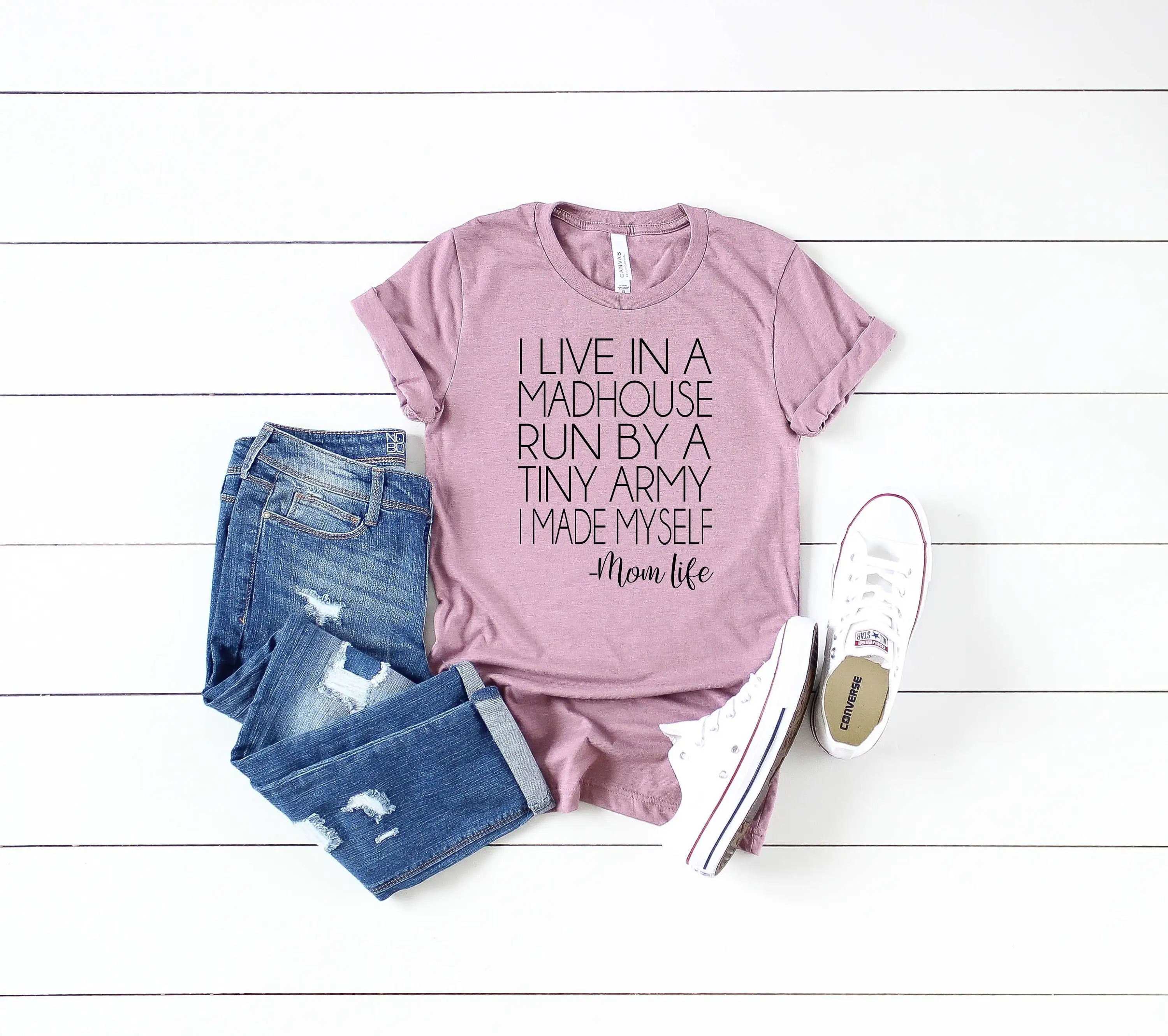 I live in a Madhouse Run by Tiny Army Made Myself Mom T Shirt Mothers Day Tribe Tribal Custom Family