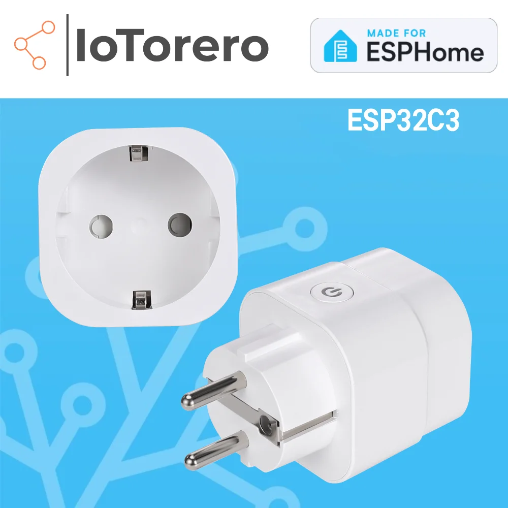 IoTorero hecho para ESPHome ESP32C3 monitoreo del consumo de enchufe de la UE 16A funciona con el asistente doméstico