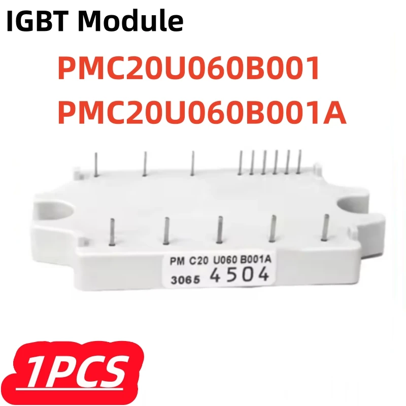 

1 шт./лот, 100% новый модуль IGBT PMC20U060B001 PMC20U060B001A, оригинальный
