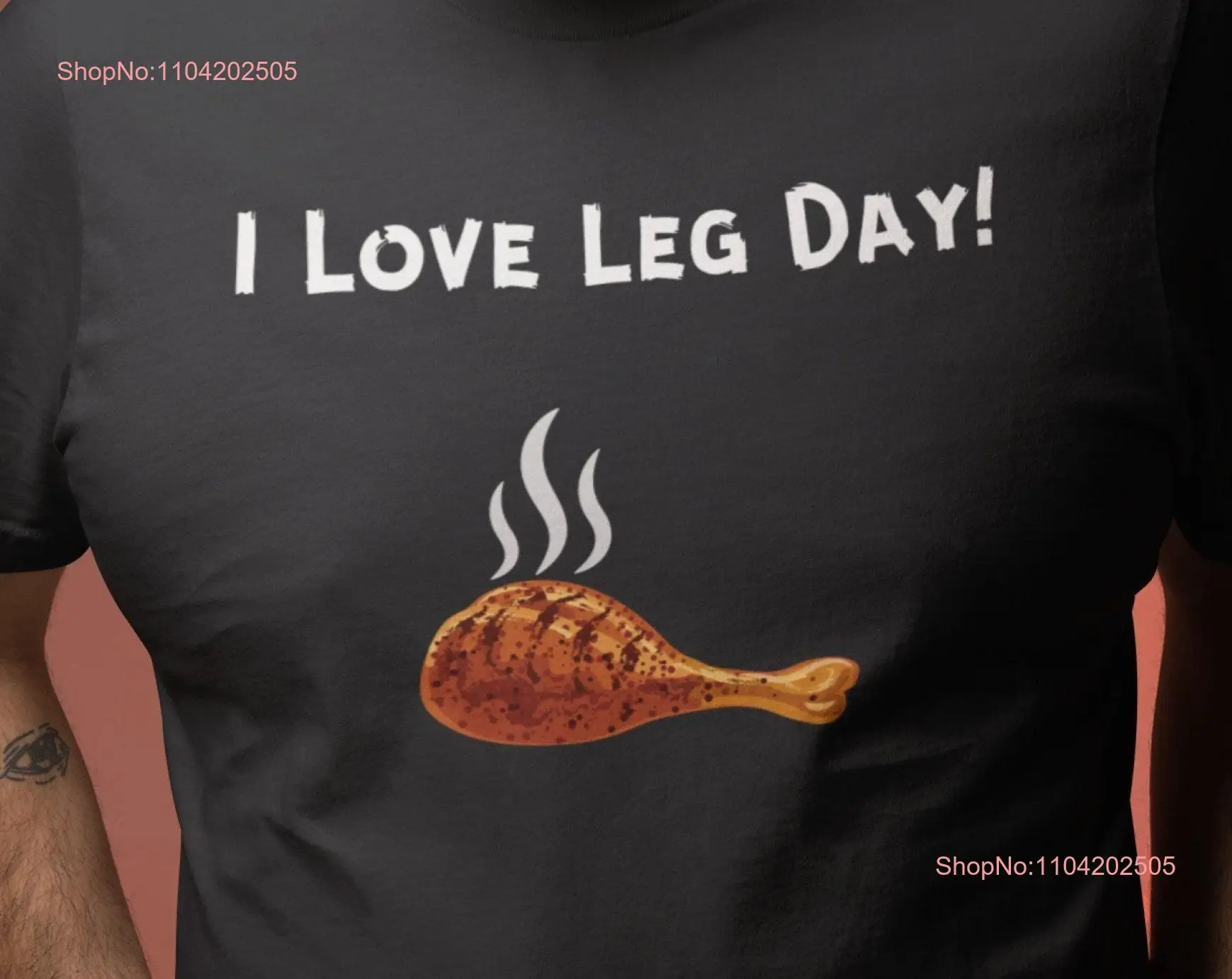 Funny BBQ T Shirt I Love Leg Day Workout Meat Smoker Grill shirts Barbecue Master Smoked Chicken long or short sleeves