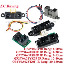 GP2Y0A02YK0F 20-150cm GP2Y0A21YK0F 10-80cm GP2Y0A41SK0F 4-30cm GP2Y0E03 4-50cm GP2Y0A51SK0F 2-15cm IR Infrared Ranging Sensor