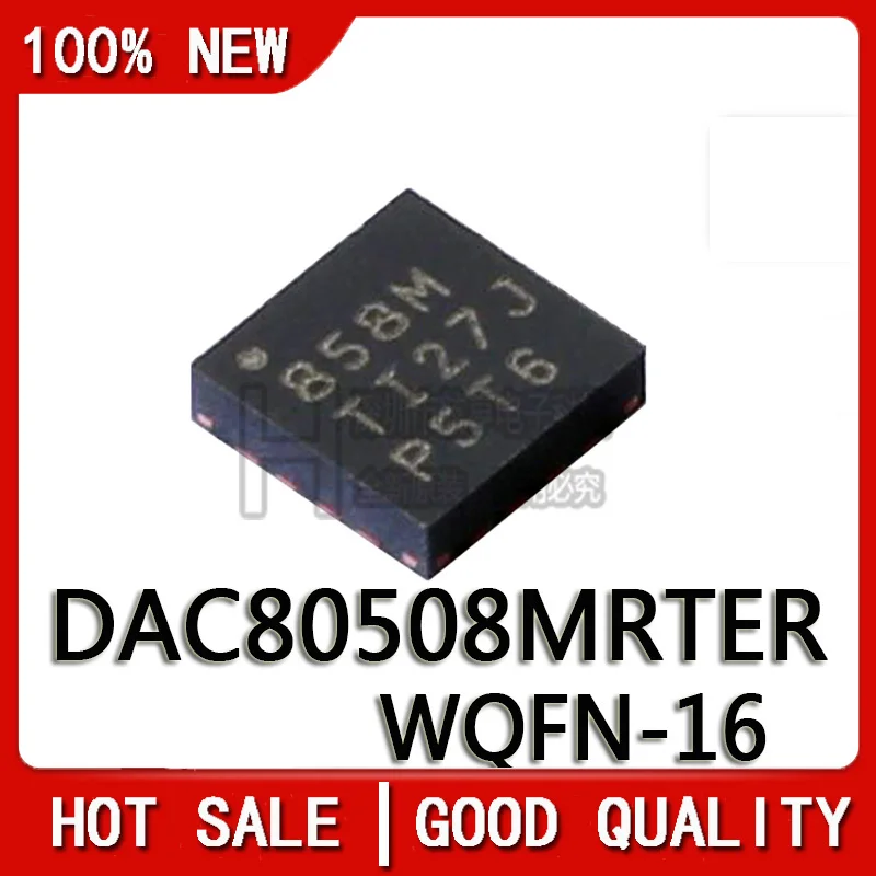 New Original DAC80508MRTER Printing 858M WQFN-16  Chipset