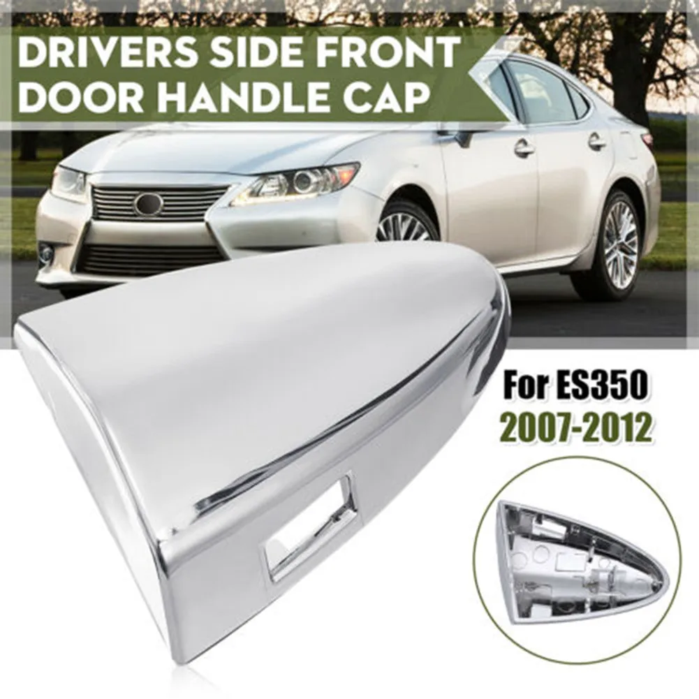 

1PC DOOR HANDLE KEY COVER 69218-33010 6921833010 Chrome FOR Lexus ES350 2007-2012 Front Driver Stable Worry-free