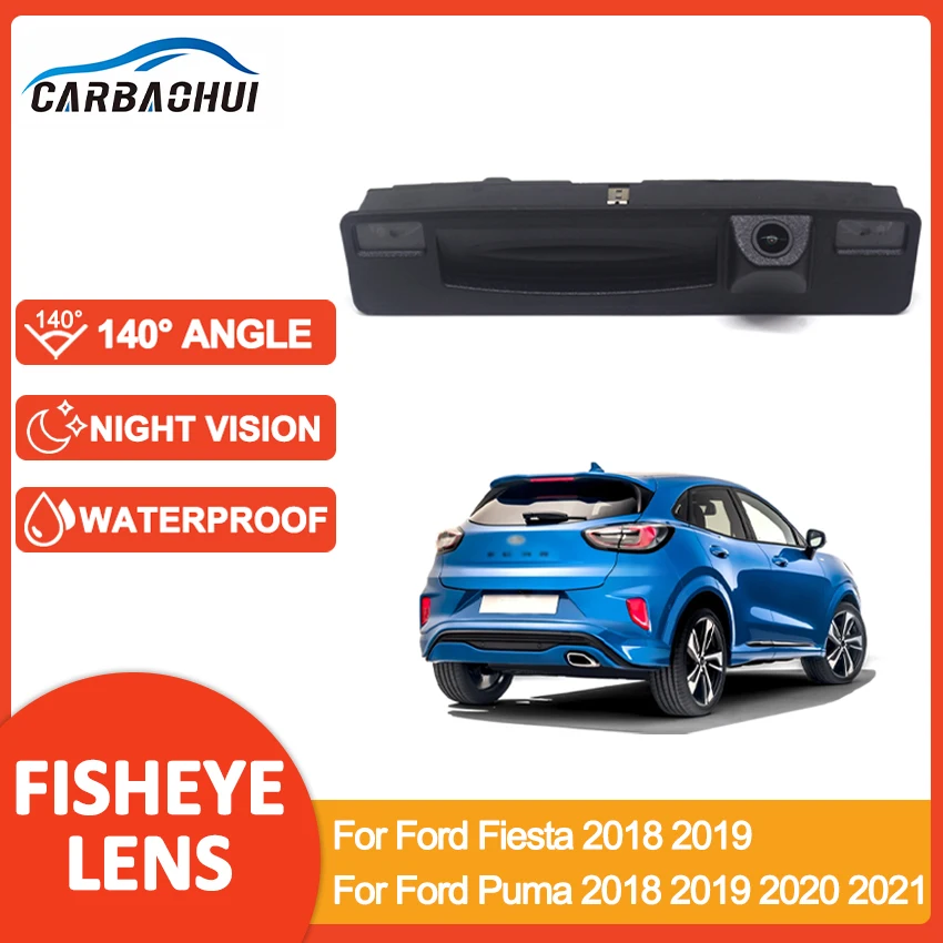 

HD 1080P Vehicle Reverse Backup Trunk Handle Camera For Ford Fiesta 2018 2019 For Ford Puma 2018 2019 2020 2021