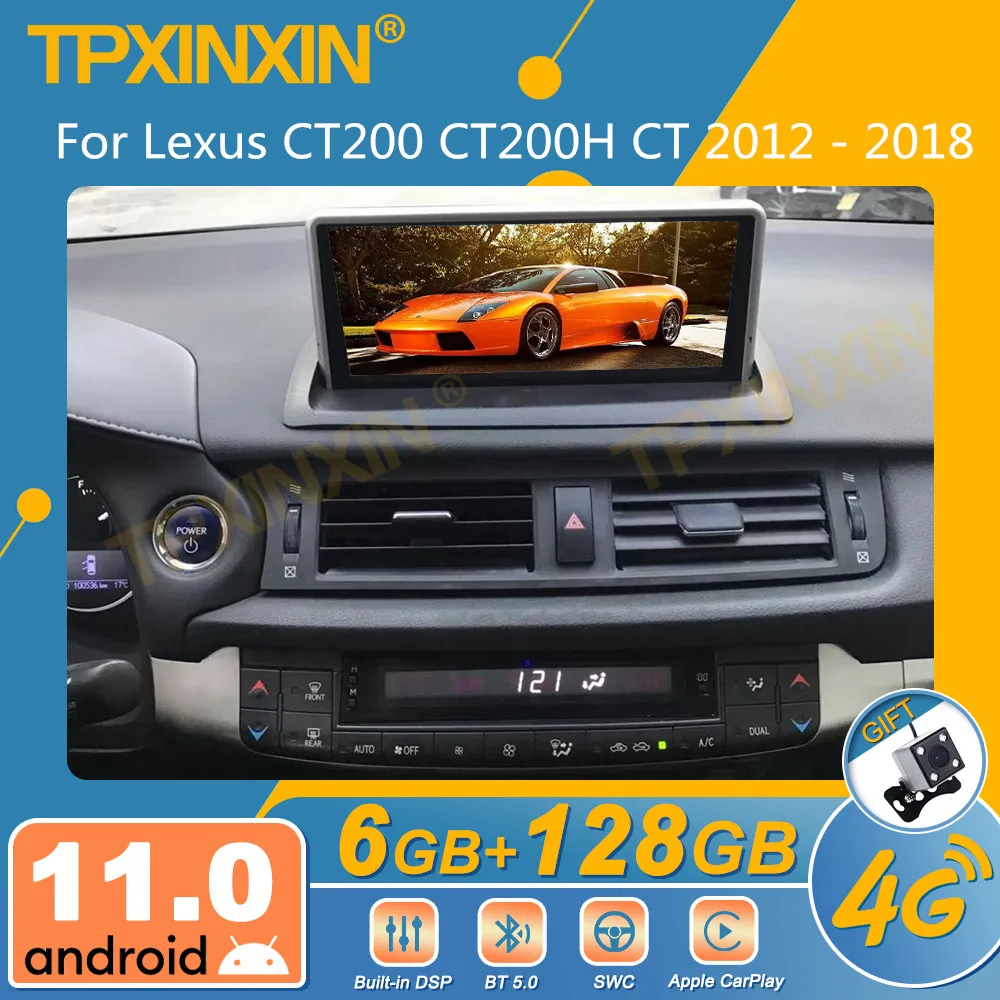 For Lexus CT200 CT200H CT 2012 - 2018 Android Car Radio 2Din Stereo Receiver Autoradio Multimedia Player GPS Navi Head Unit