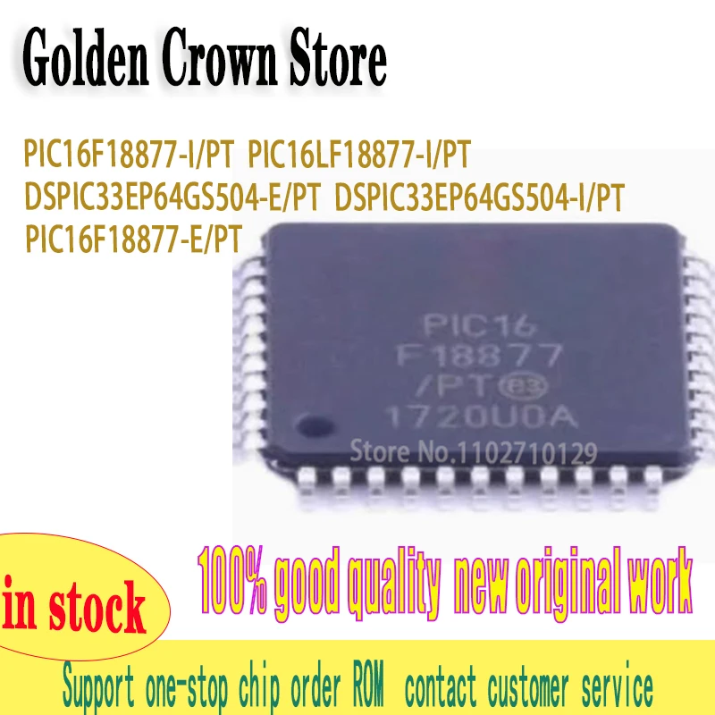 DSPIC33EP64GS504-I 1PCS/lot  DSPIC33EP64GS504-E PIC16LF18877-I PIC16F18877-I PIC16F18877-E/PT LQFP44