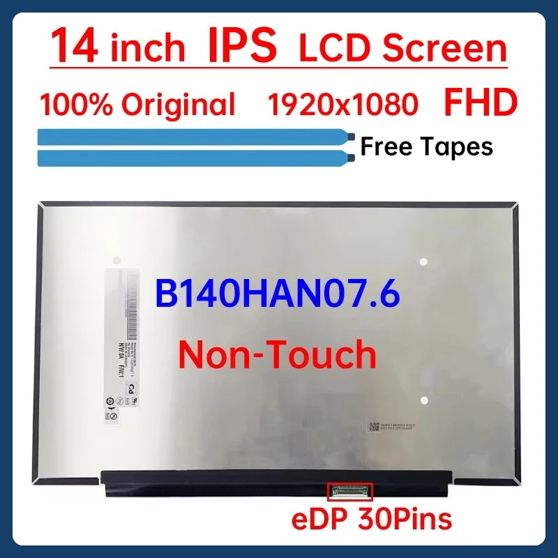 

14 Inch Laptop LCD Screen B140HAN07.6 For HP Laptop 14-ep 14-EP Display Matrix Panel Replacement 1920x1080 eDP 30 Pins Non-Touch