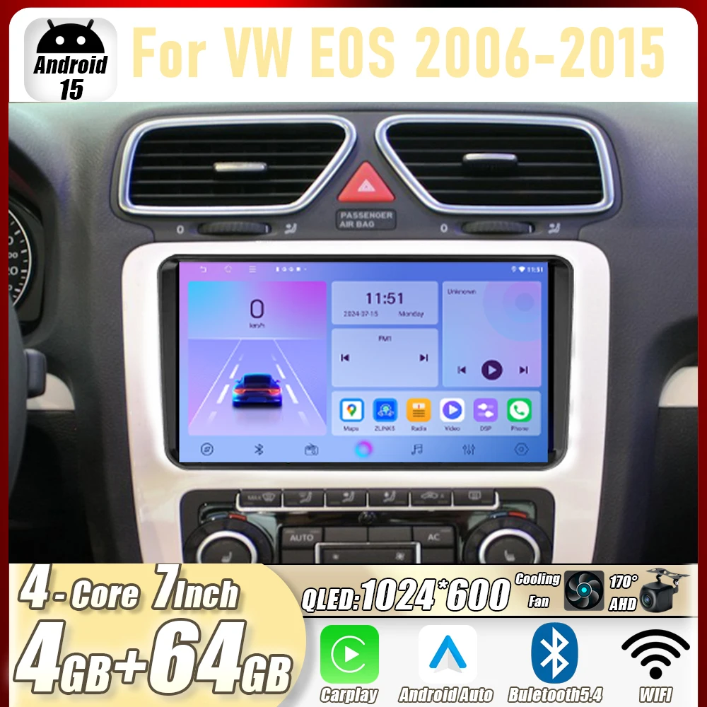 

Автомагнитола 4GB+64GB 7 дюймов для VW E0S 2006-2015 с CarPlay, Android 15, GPS, 4G+WIFI, навигацией и мультимедиа