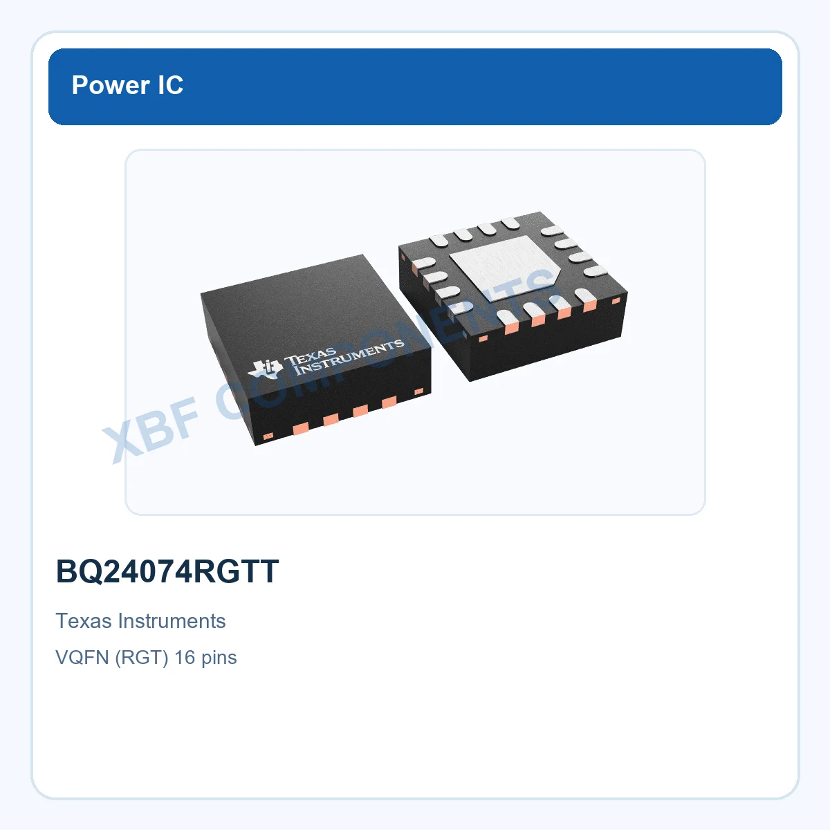 Texas Instruments BQ24074RGTT Battery Management IC