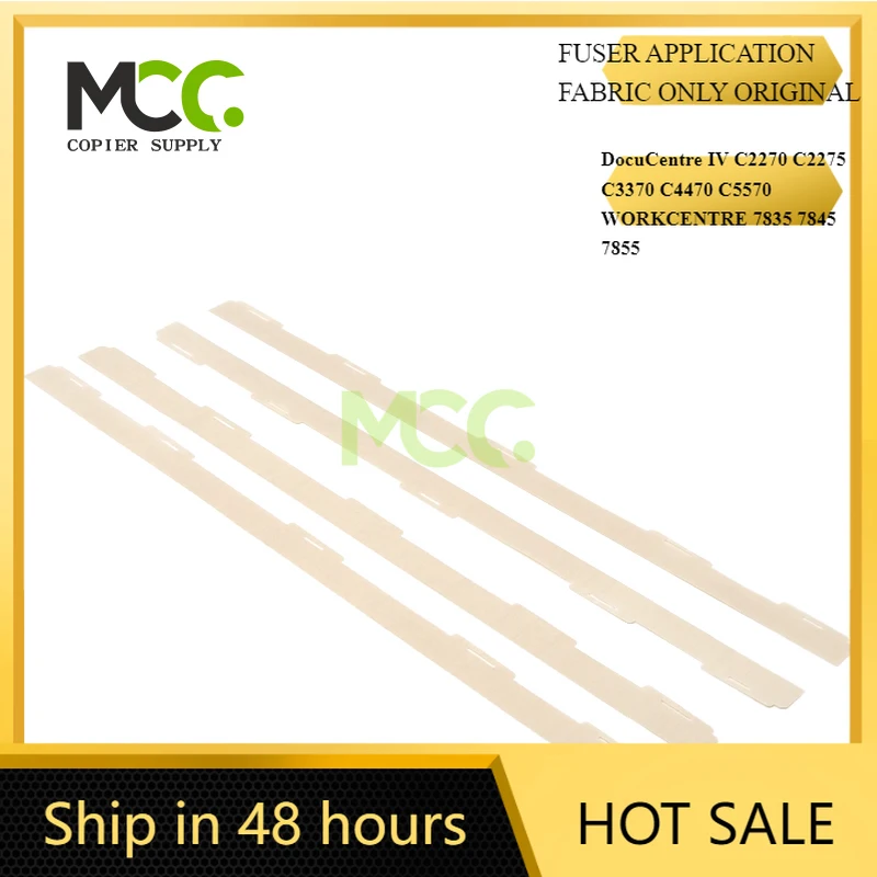 

4PCS ORIGINAL QUALITY FABRIC FOR XEROX IV C3370 2270 C4470 C5570 WC 7835 7845 7855
