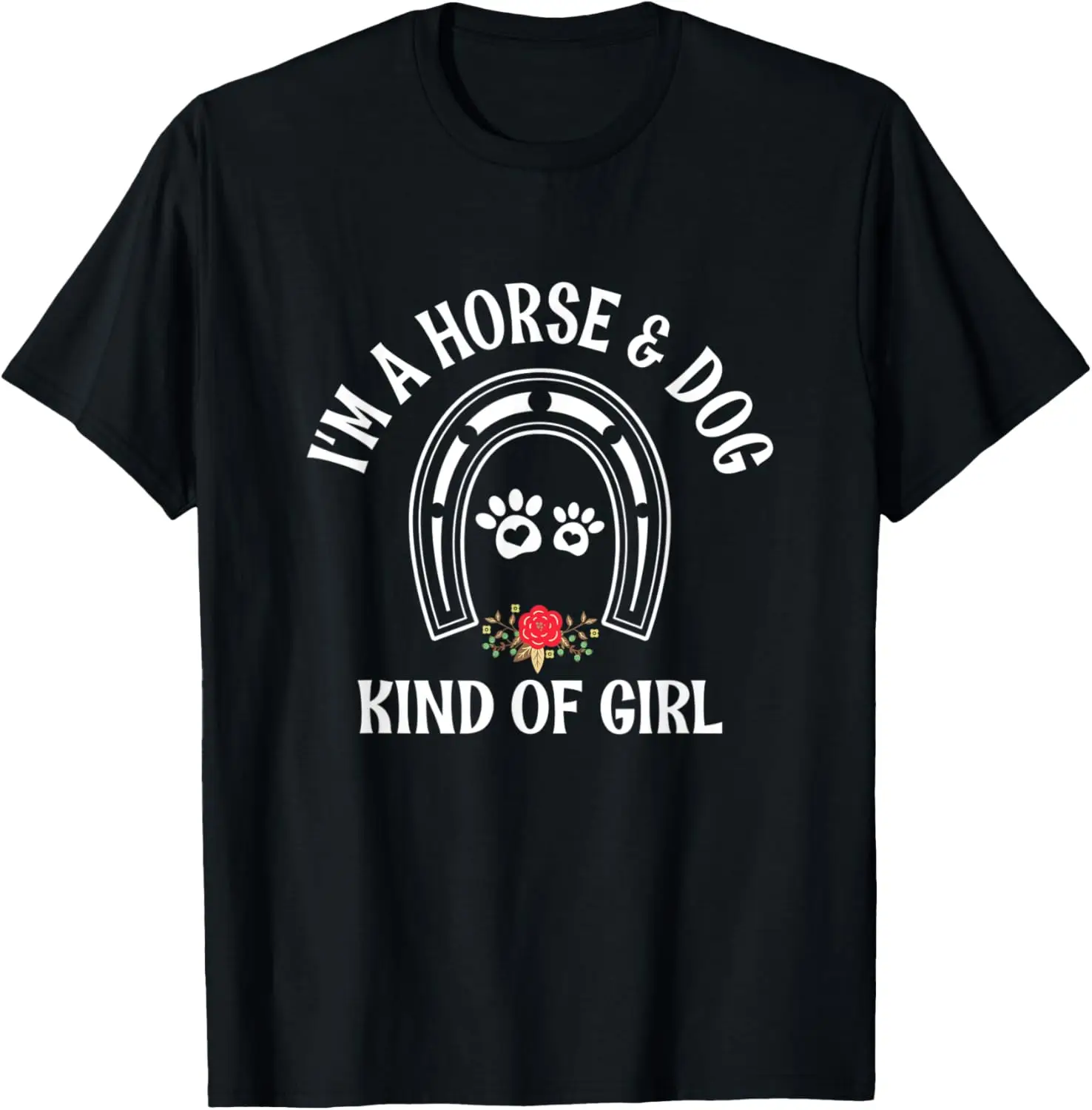 Soy un tipo de caballo y perro de niña - Linda camiseta con estampado de patas de herradura