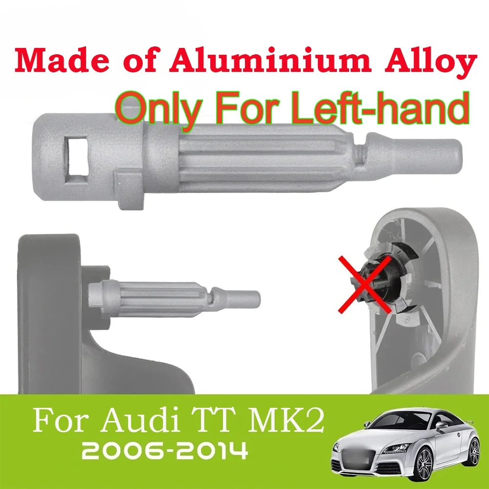 

For Audi TT MK2 07-14 Only For Left-hand Improved Metal Bonnet Release Latch Handle Pin 8J2823533C 8J1823533C Car Accessories