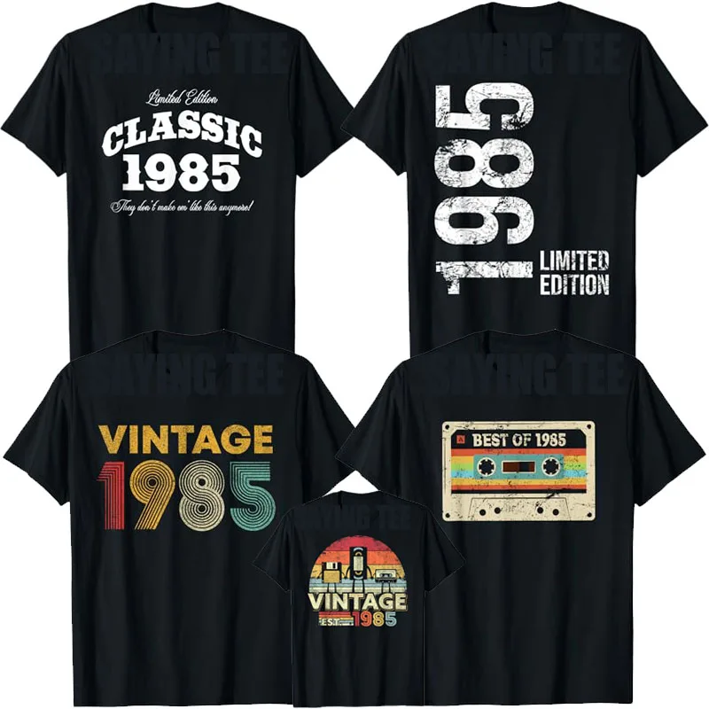 Classic 1985 Retro Style Vintage T-Shirt Humor Funny 40th Birthday Best of 1985 Saying Tee 40 Years Old Clothes Mama Daddy Gifts