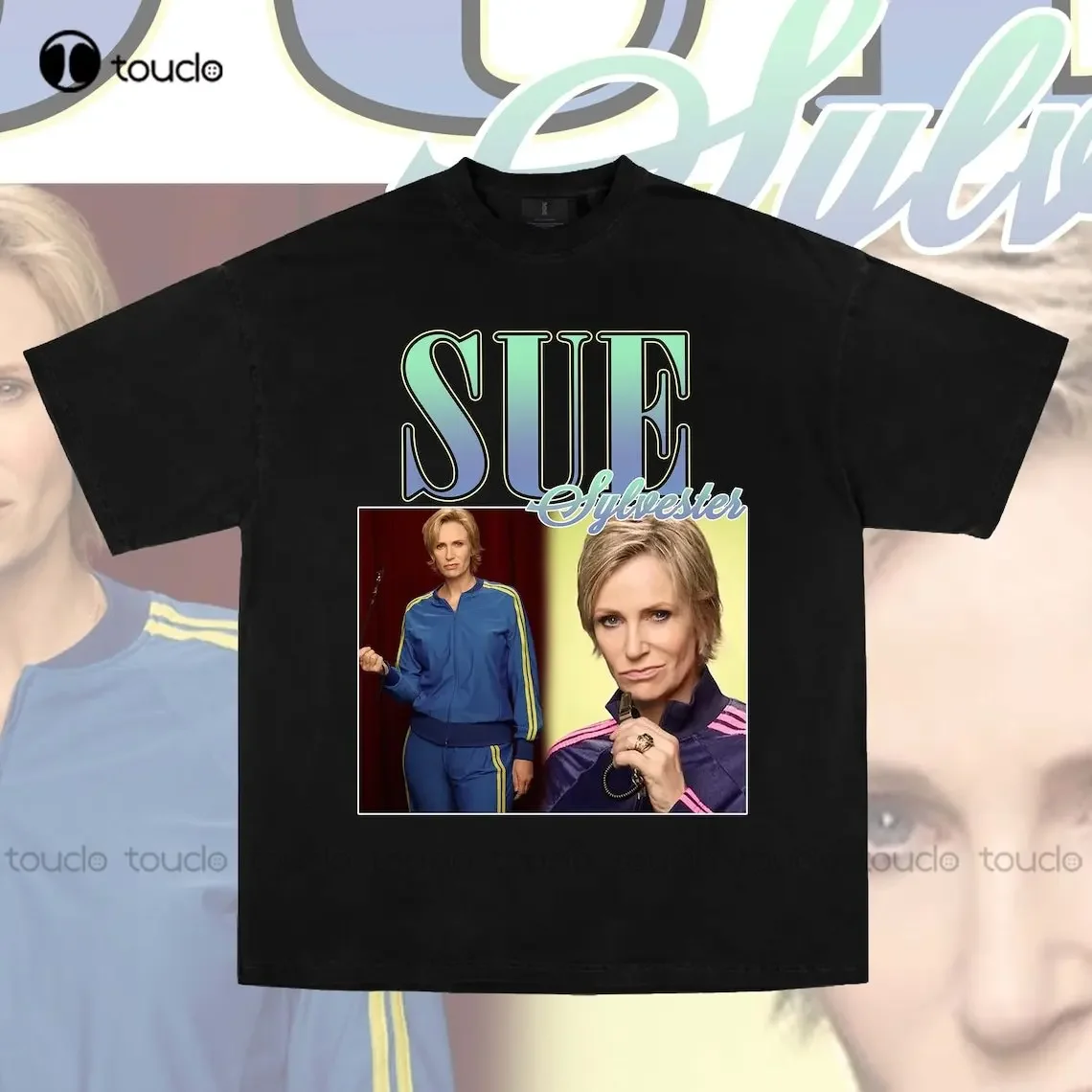 Sue Sylvester T Shirt Design Mens Tshirts Custom Aldult Teen Unisex Digital Printing Tee Shirts Funny Art Streetwear Cartoon Tee